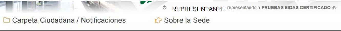 Vista del encabezado de la Sede, con los detalles del representante y representado, además del icono para dejar de actuar como representante